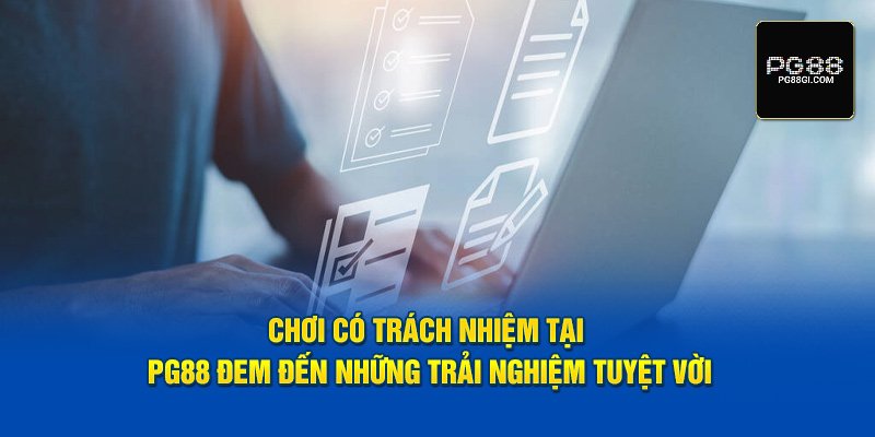 Điều khoản cá cược tại PG88 và trách nhiệm của hội viên